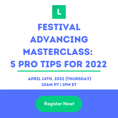 Festival Advancing Masterclass 5 Pro Tips for 2022 (18 × 18 in) (2)